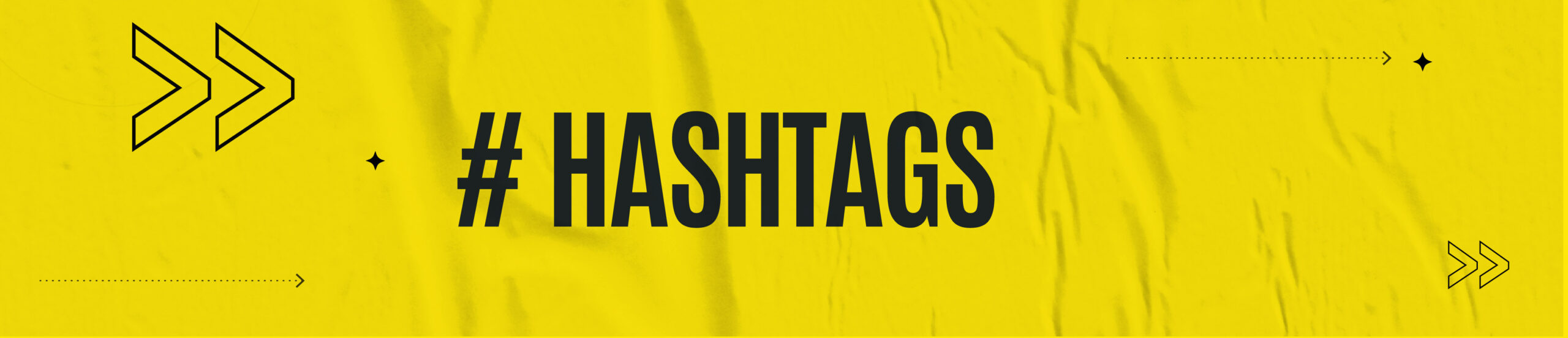 Hashtags: ¿Por qué debo usarlos en mi estrategia de marketing digital?